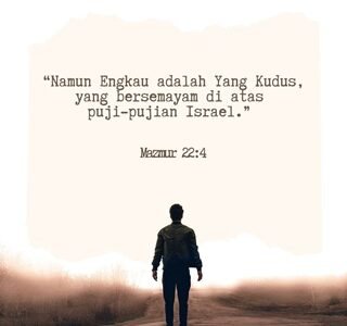 MENGUBAH RATAPAN MENJADI PUJIAN (bagian 2)